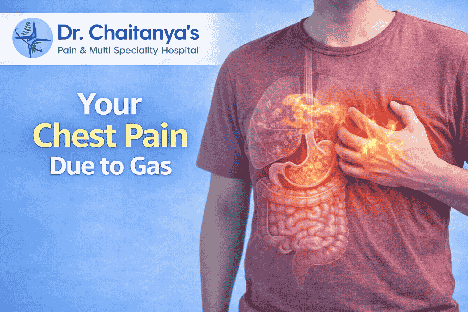 Is Your Chest Pain Due to Gas? Expert Advice from Dr Chaitanya